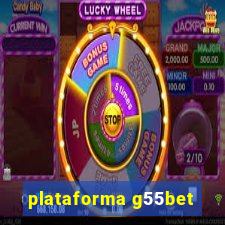 plataforma g55bet